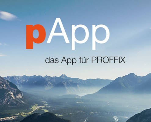 pApp - das App für PROFFIX